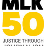 MLK50: Justice Through Journalism